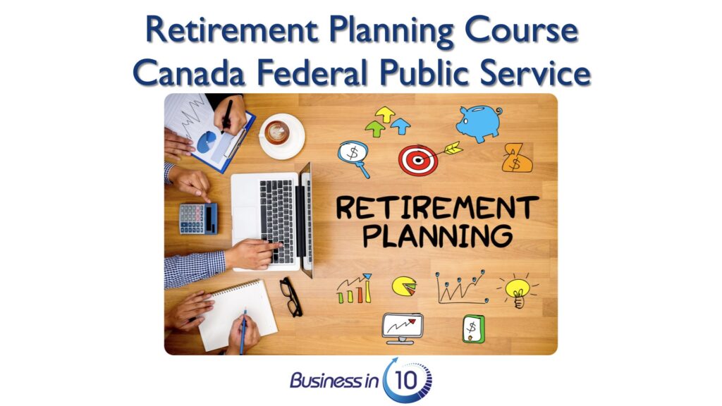 Retirement Planning Canada Federal Public Service